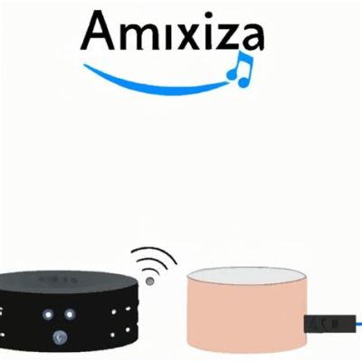 why won't alexa play music, and the intricate dance of troubleshooting in the age of smart speakers